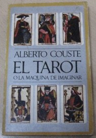 EL TAROT O LA MAQUINA DE IMAGINAR